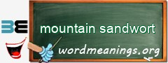 WordMeaning blackboard for mountain sandwort